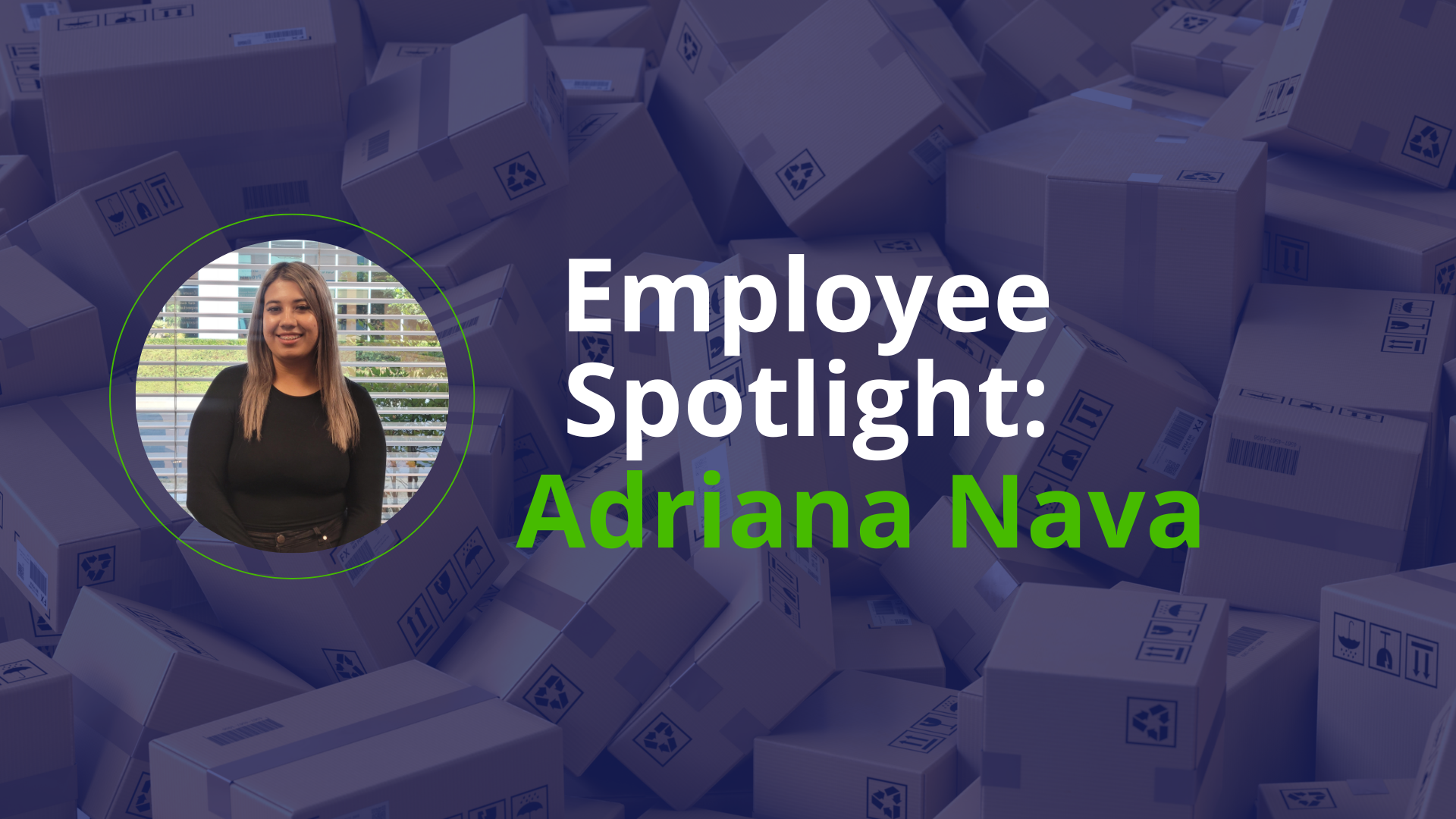 Meet Adriana Nava, Onboarding Admin