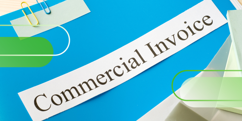 What Is a Commercial Invoice – Cross-Border Shipping 101
